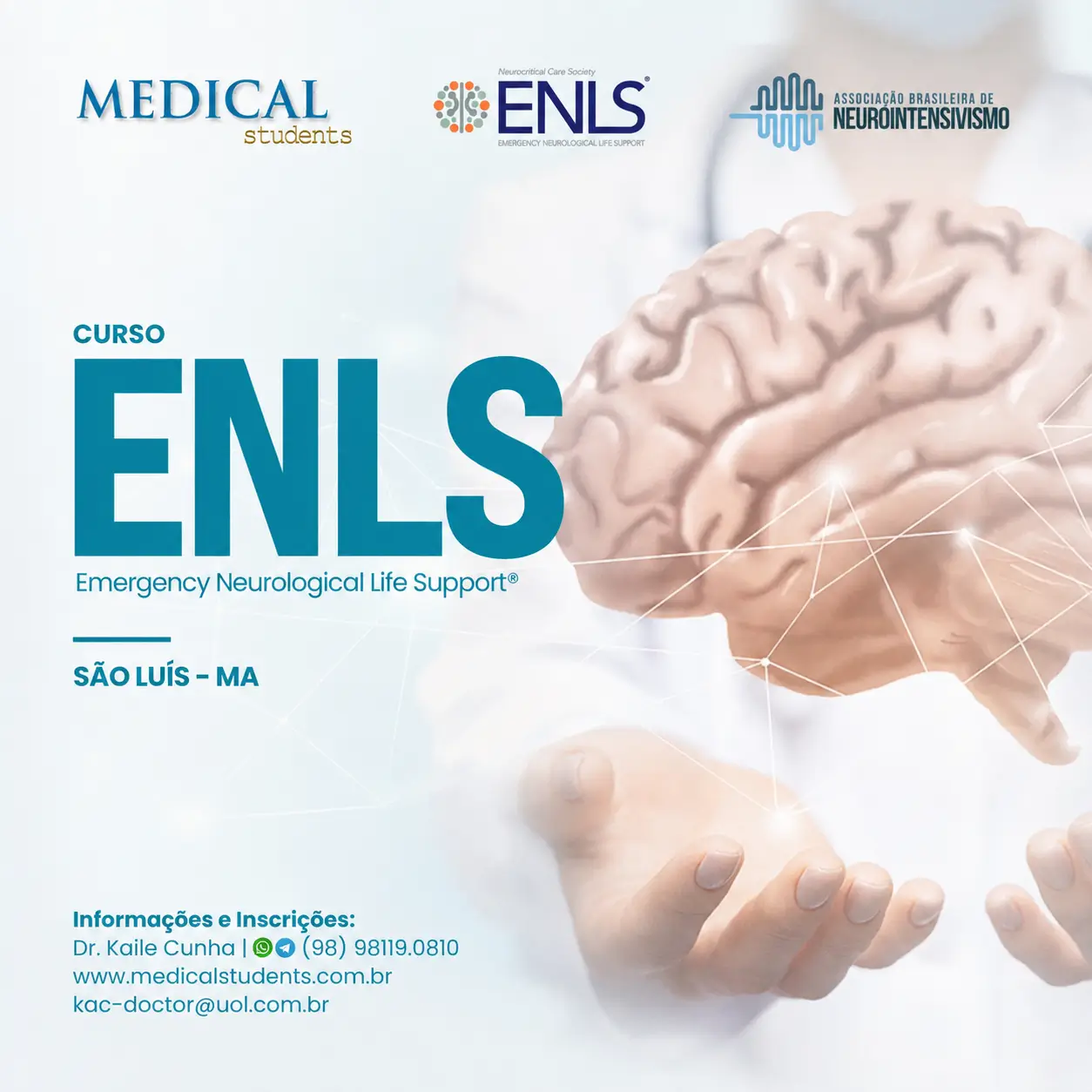 Emergency Neurological Life Support